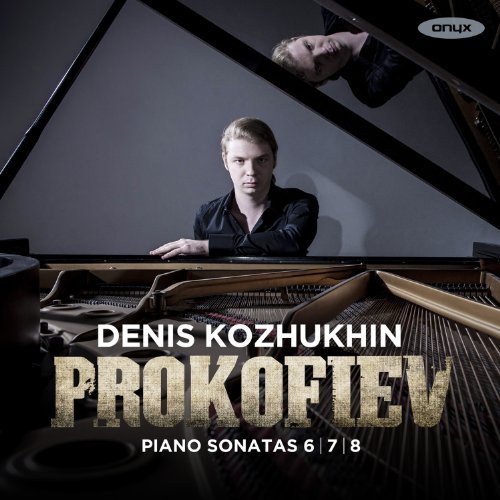 S. Prokofiev/War Sonatas-Piano Sonatas Nos.@Kozhukhin (Pno)